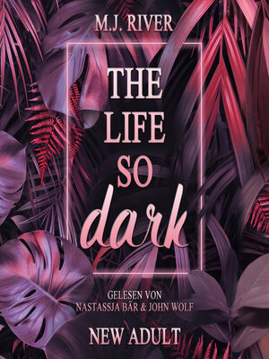 cover image of The Life So Dark--So-Dark-Reihe, Buch 2 (ungekürzt)
